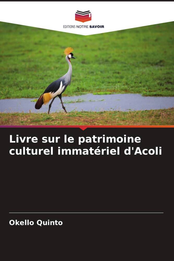Livre sur le patrimoine culturel immatériel d'Acoli
