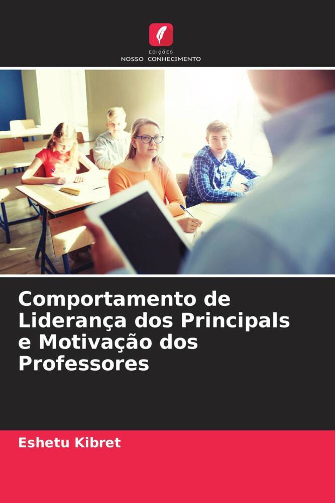Comportamento de Liderança dos Principals e Motivação dos Professores