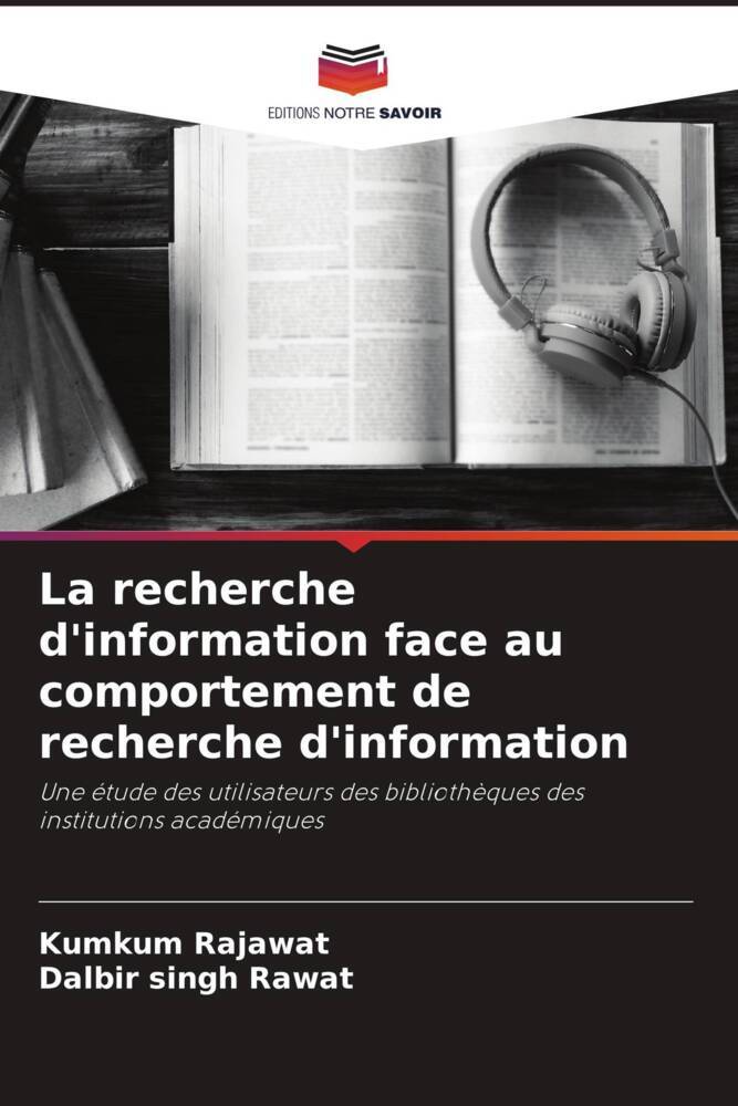 La recherche d'information face au comportement de recherche d'information