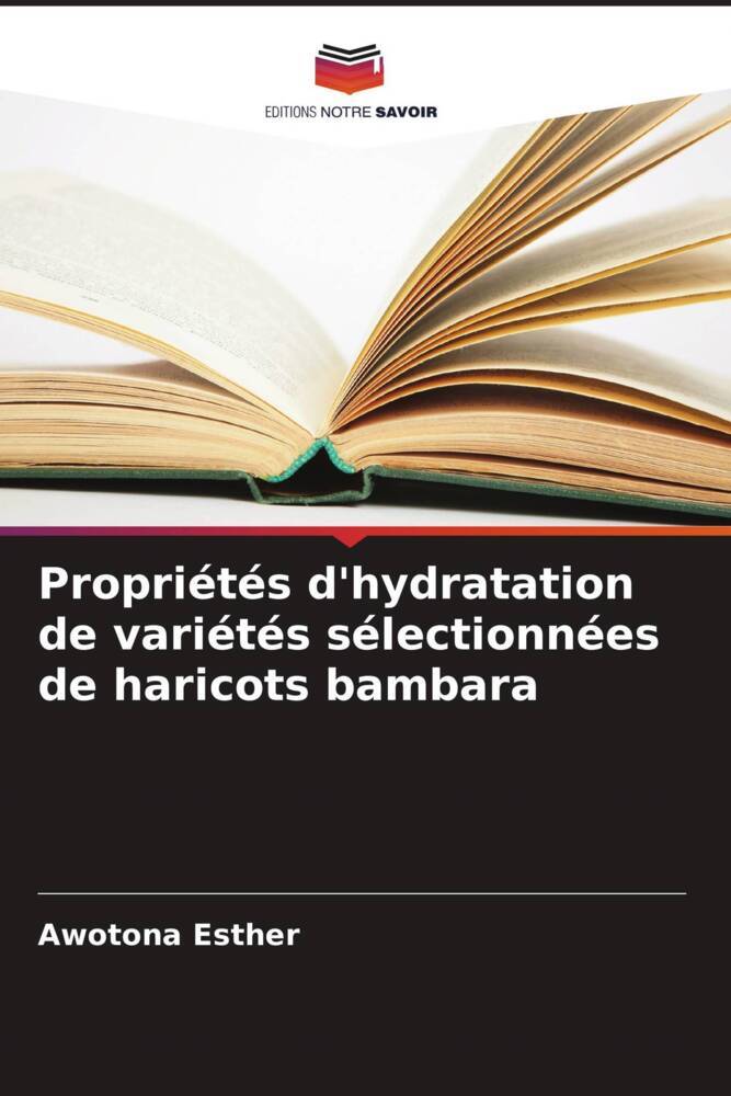 Propriétés d'hydratation de variétés sélectionnées de haricots bambara