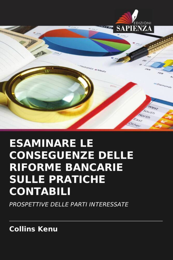 ESAMINARE LE CONSEGUENZE DELLE RIFORME BANCARIE SULLE PRATICHE CONTABILI