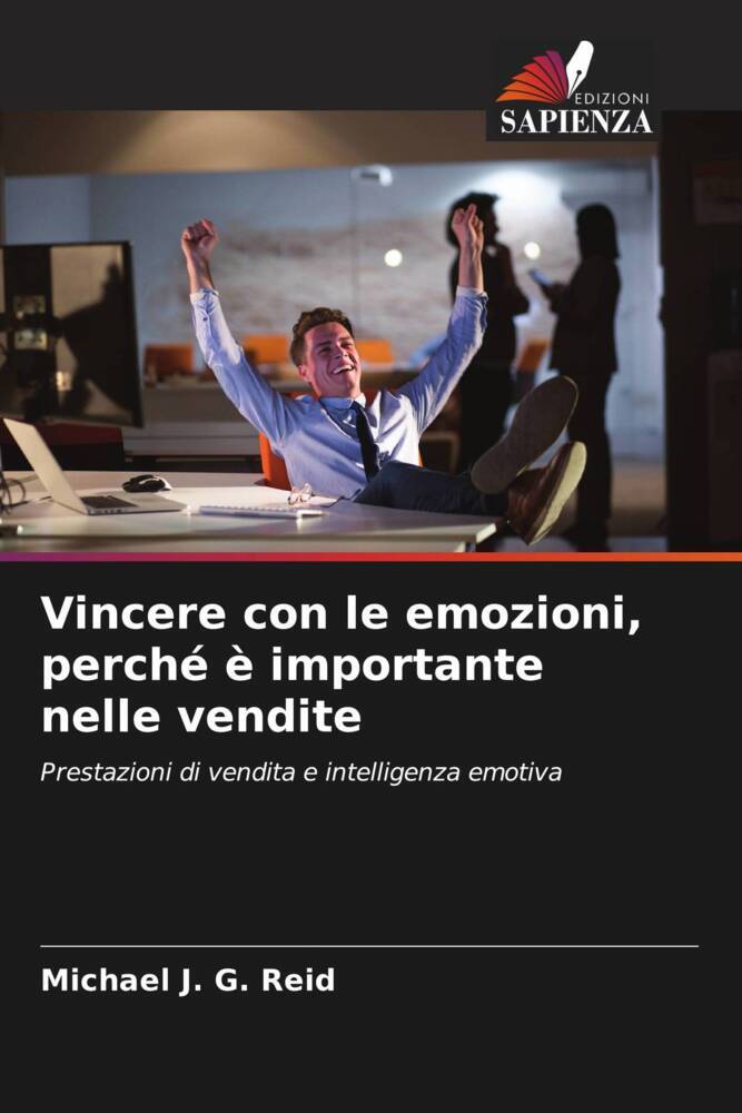 Vincere con le emozioni, perché è importante nelle vendite