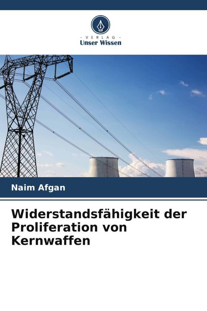 Widerstandsfähigkeit der Proliferation von Kernwaffen