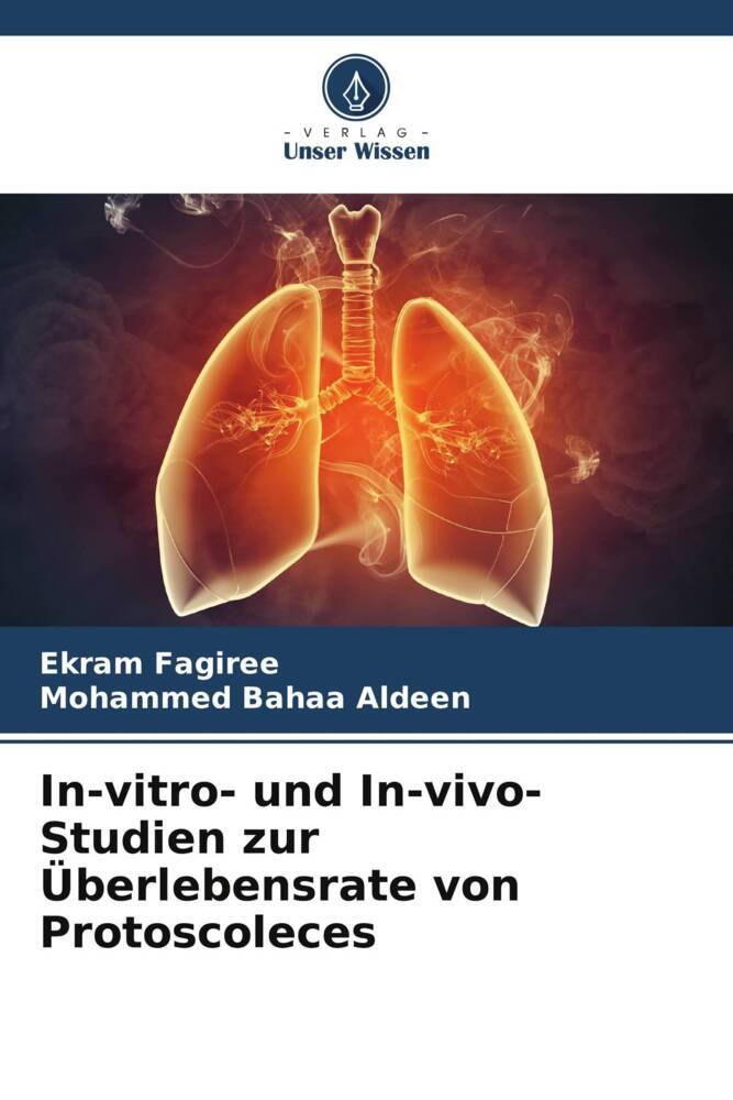 In-vitro- und In-vivo-Studien zur Überlebensrate von Protoscoleces