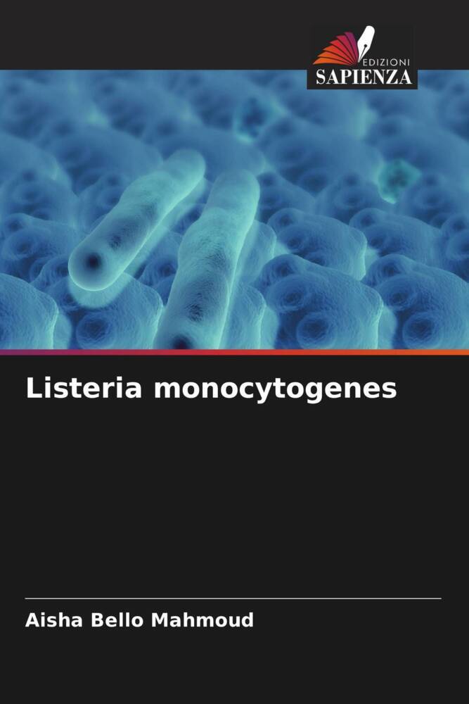 Listeria monocytogenes