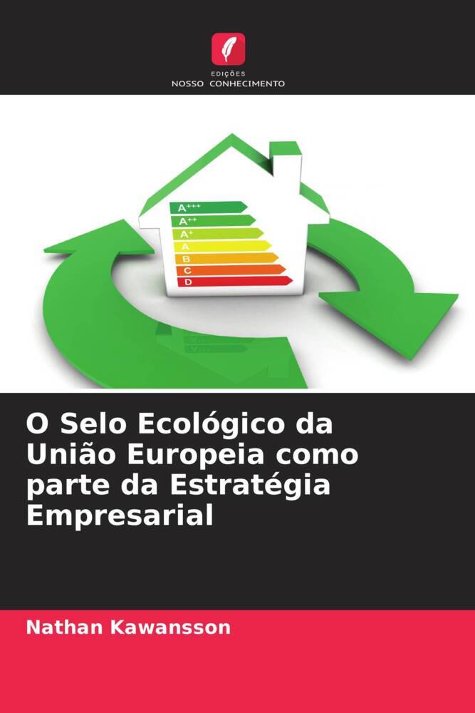O Selo Ecológico da União Europeia como parte da Estratégia Empresarial