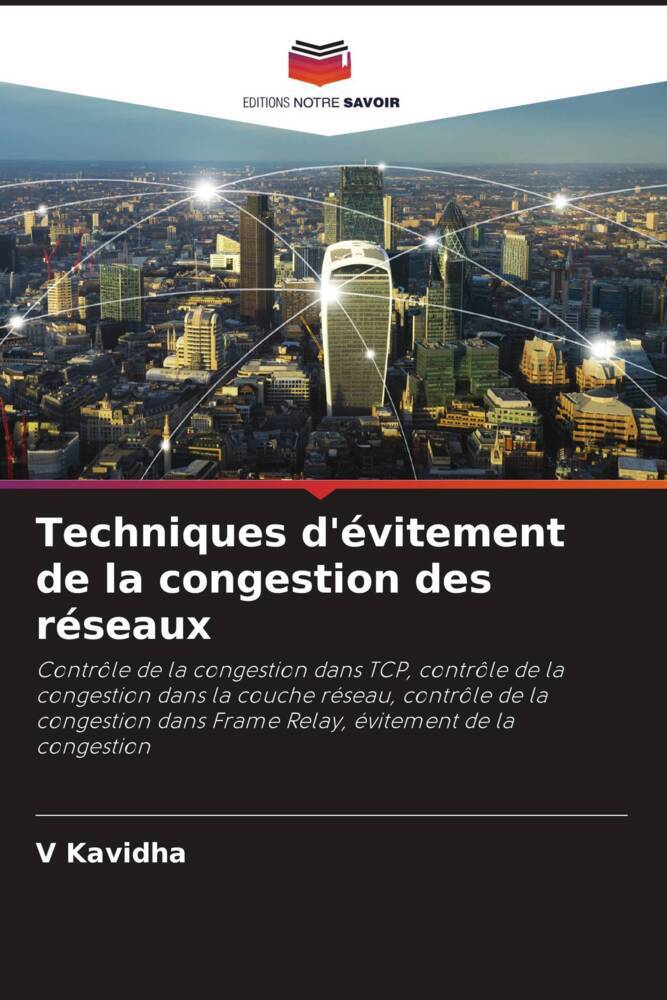 Techniques d'évitement de la congestion des réseaux