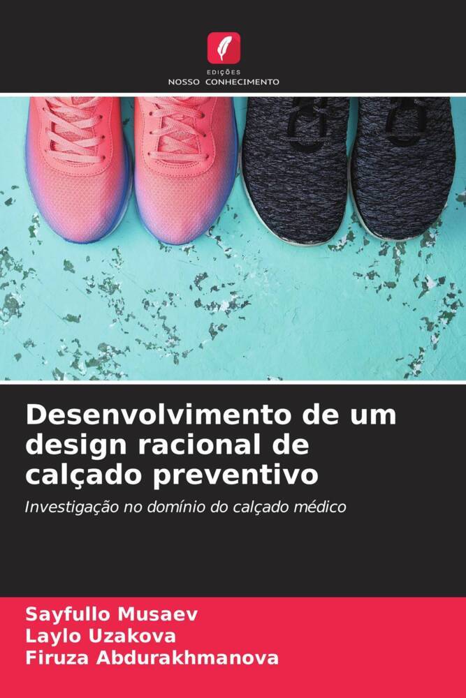 Desenvolvimento de um design racional de calçado preventivo