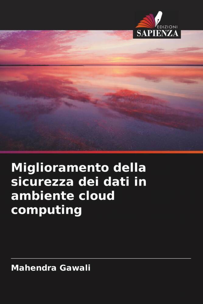 Miglioramento della sicurezza dei dati in ambiente cloud computing