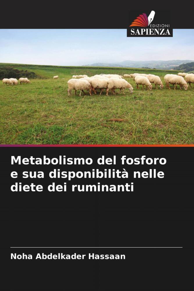 Metabolismo del fosforo e sua disponibilità nelle diete dei ruminanti