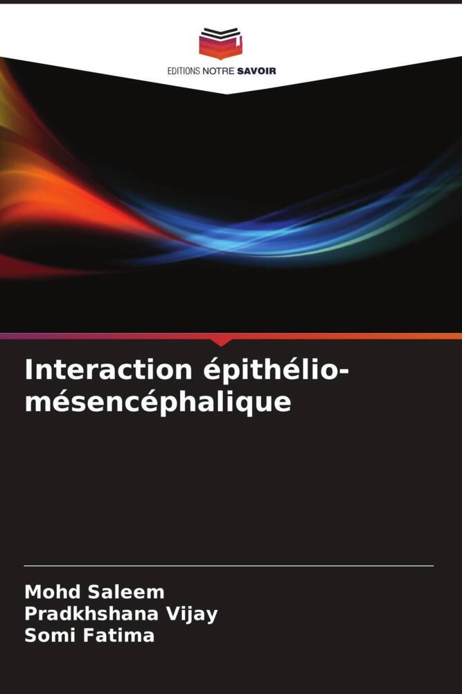 Interaction épithélio- mésencéphalique