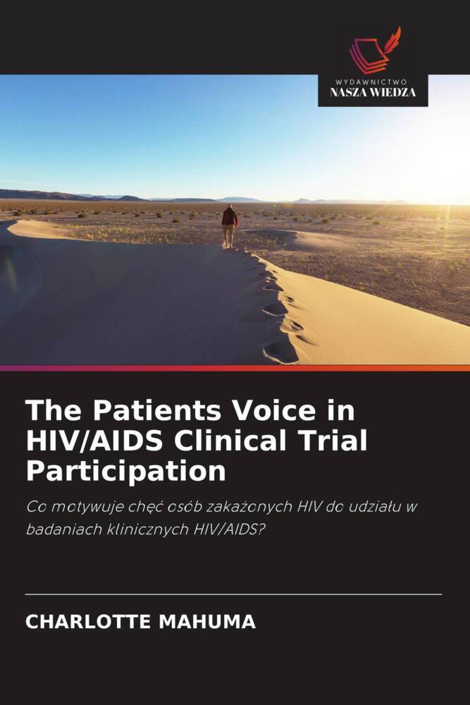 The Patients Voice in HIV/AIDS Clinical Trial Participation