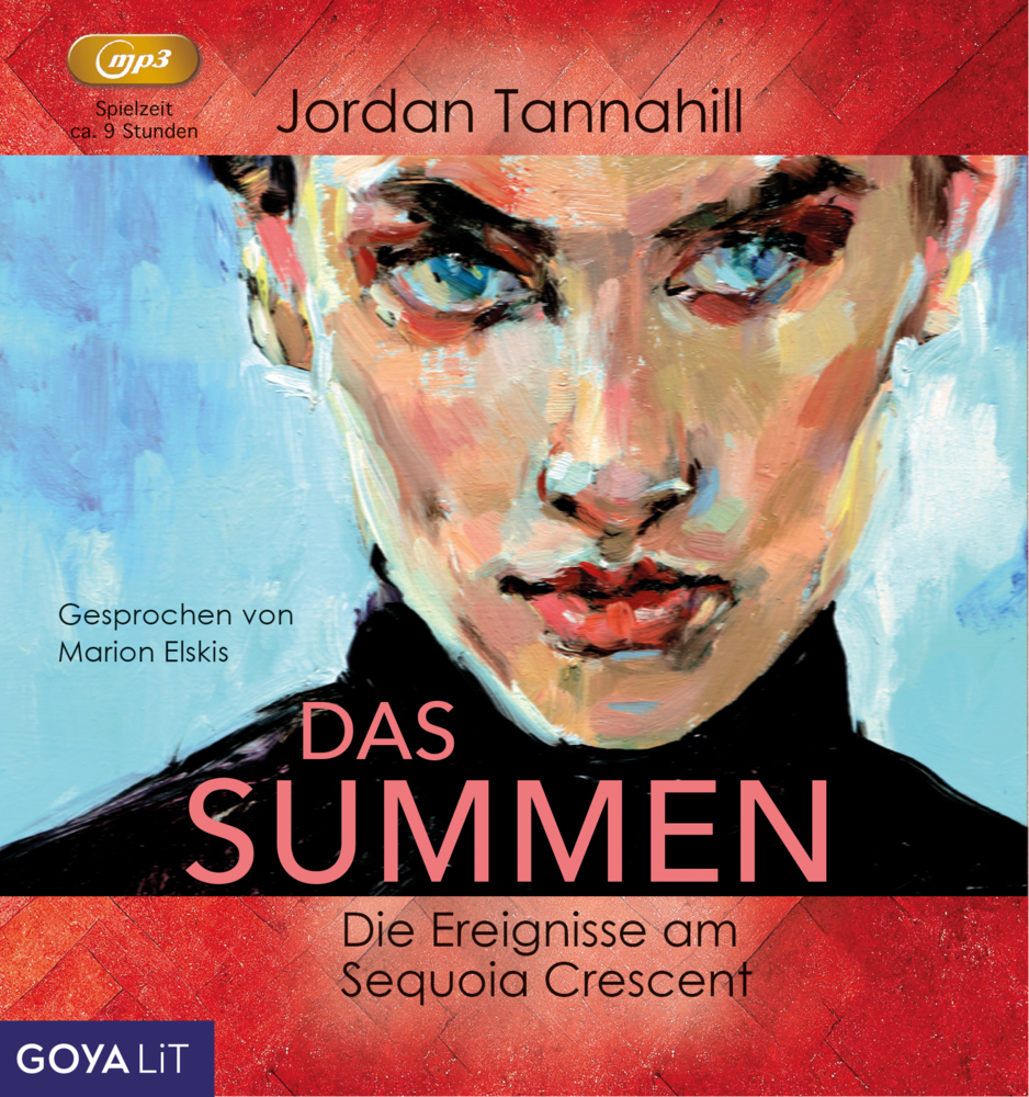 Das Summen. Die Ereignisse am Sequoia Crescent, Audio-CD, MP3