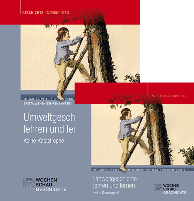 Umweltgeschichte lehren und lernen, m. 1 Online-Zugang