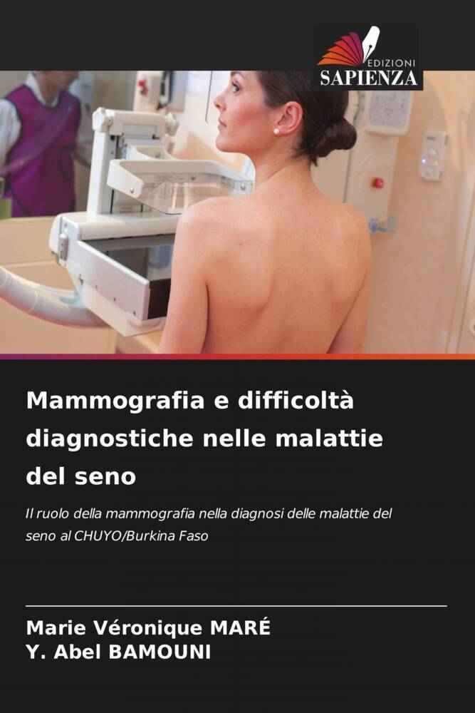 Mammografia e difficoltà diagnostiche nelle malattie del seno