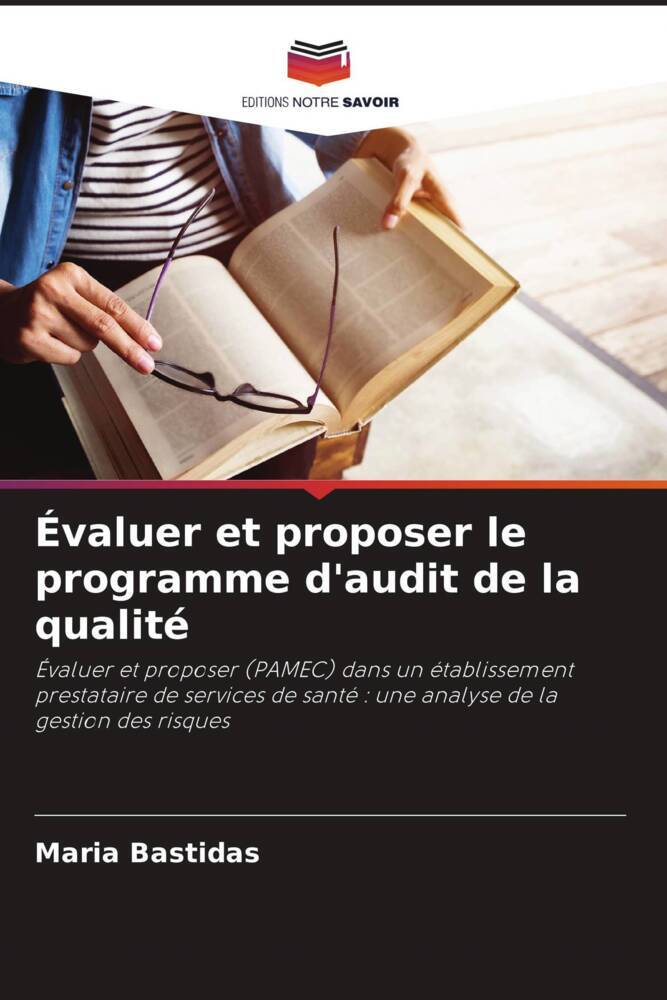 Évaluer et proposer le programme d'audit de la qualité