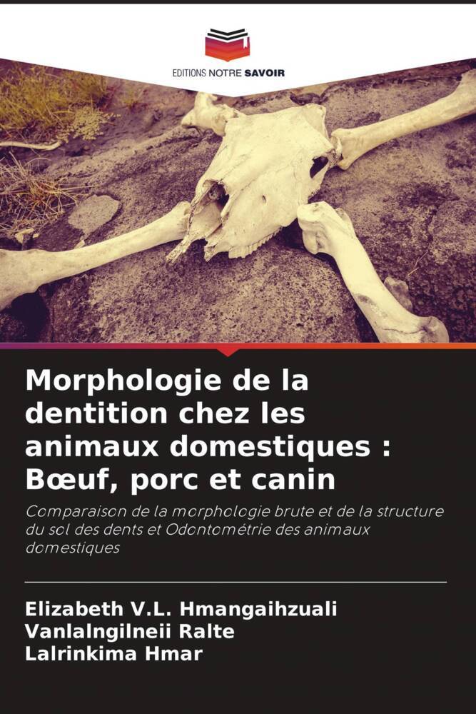 Morphologie de la dentition chez les animaux domestiques : Boeuf, porc et canin