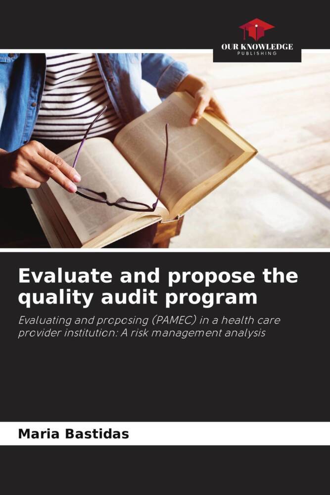 Evaluate and propose the quality audit program