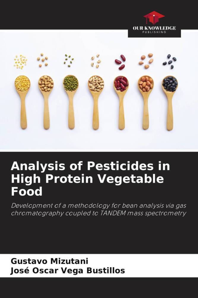Analysis of Pesticides in High Protein Vegetable Food