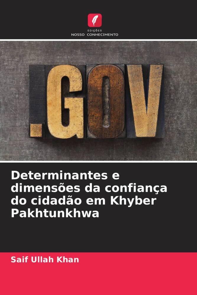 Determinantes e dimensões da confiança do cidadão em Khyber Pakhtunkhwa