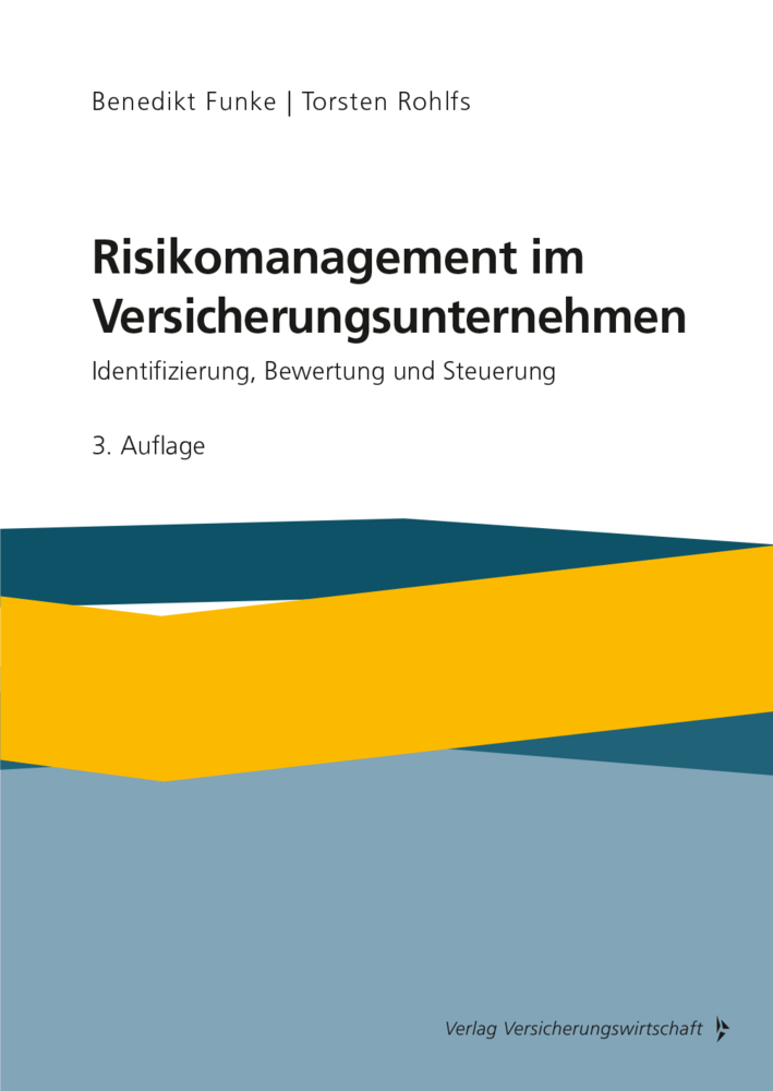 Risikomanagement im Versicherungsunternehmen