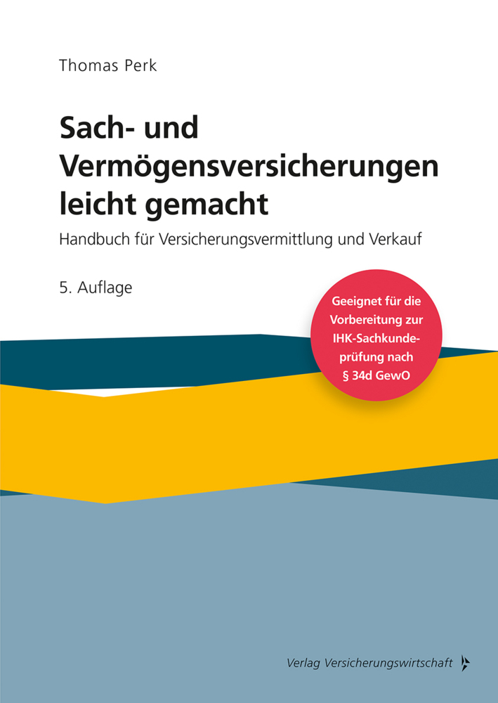 Sach- und Vermögensversicherung leicht gemacht