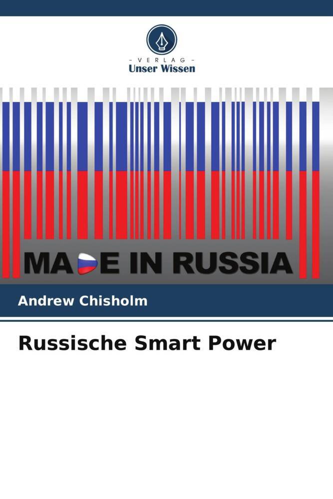 Russische Smart Power