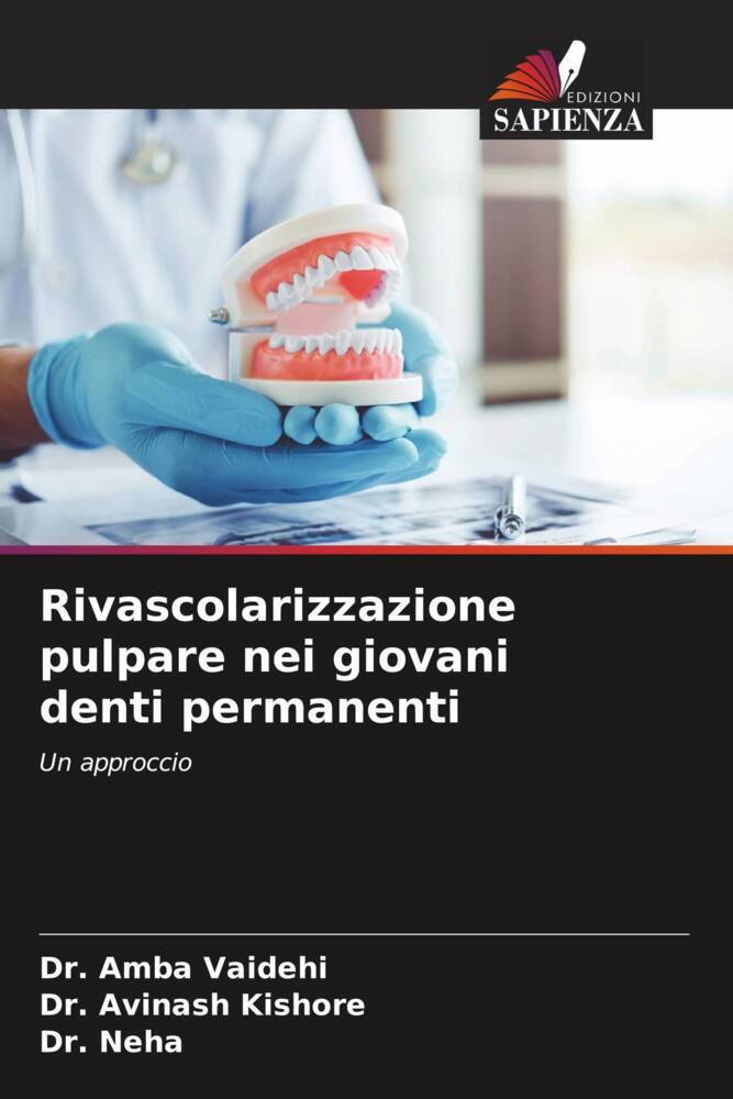 Rivascolarizzazione pulpare nei giovani denti permanenti