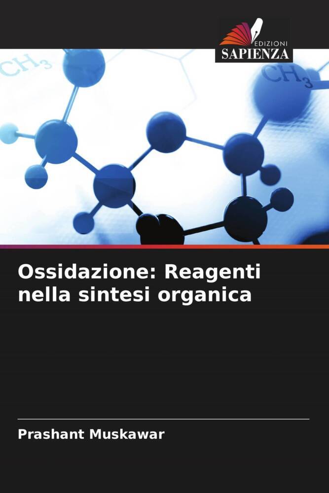 Ossidazione: Reagenti nella sintesi organica