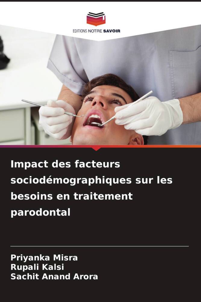Impact des facteurs sociodémographiques sur les besoins en traitement parodontal