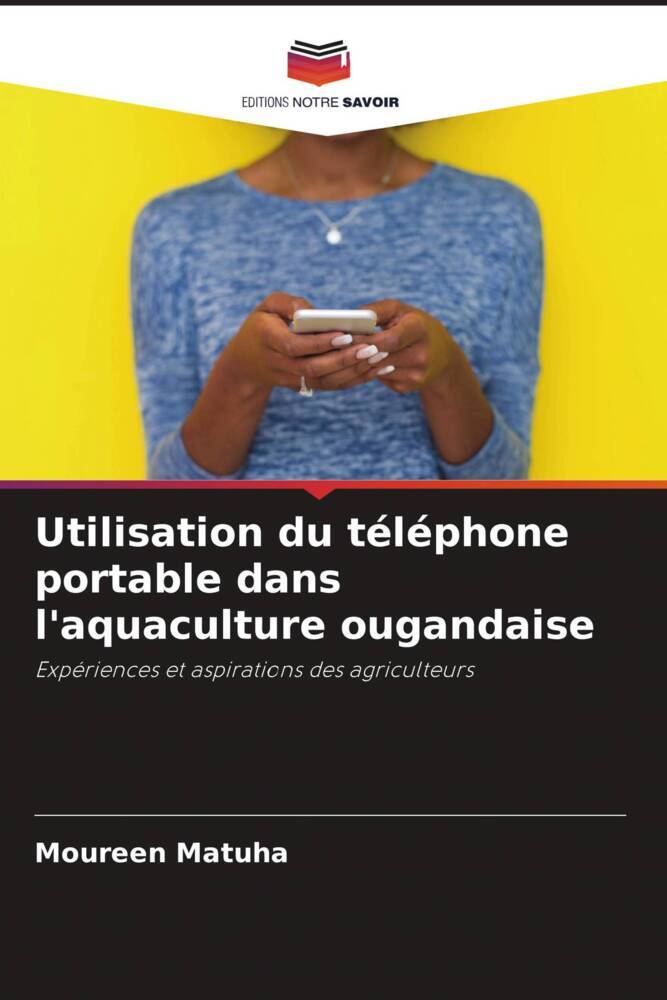 Utilisation du téléphone portable dans l'aquaculture ougandaise