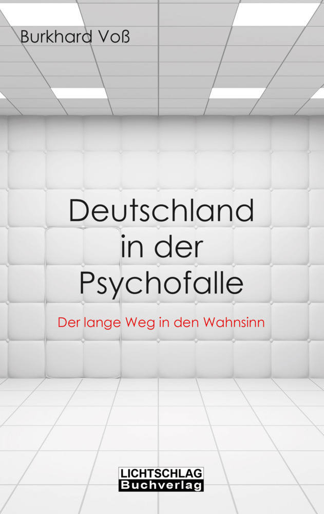 Deutschland in der Psychofalle