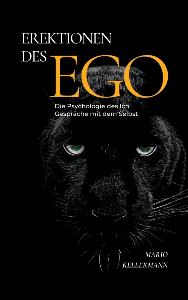 Erektionen des Ego