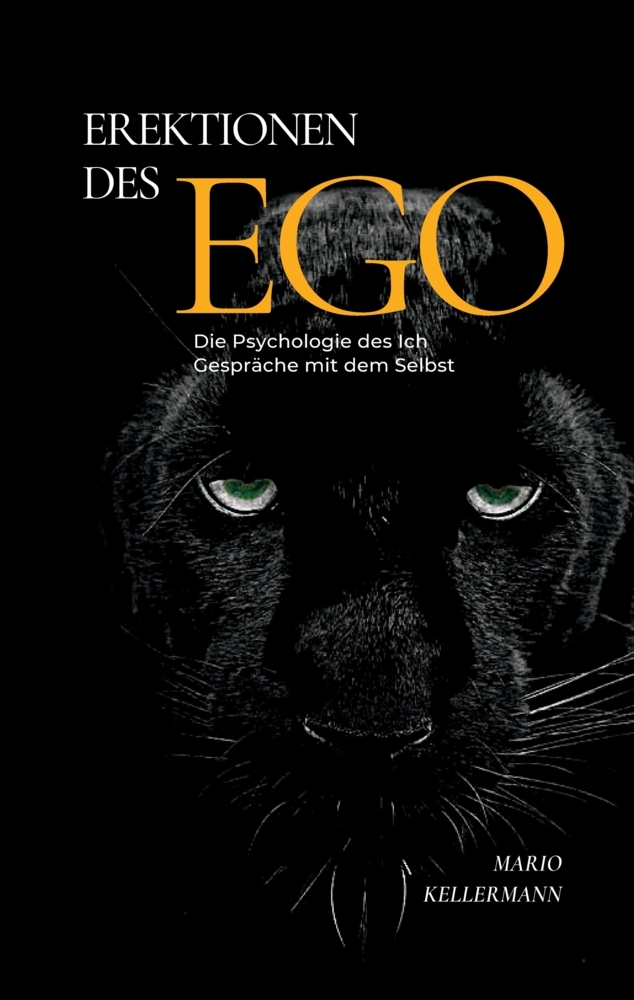 Erektionen des Ego