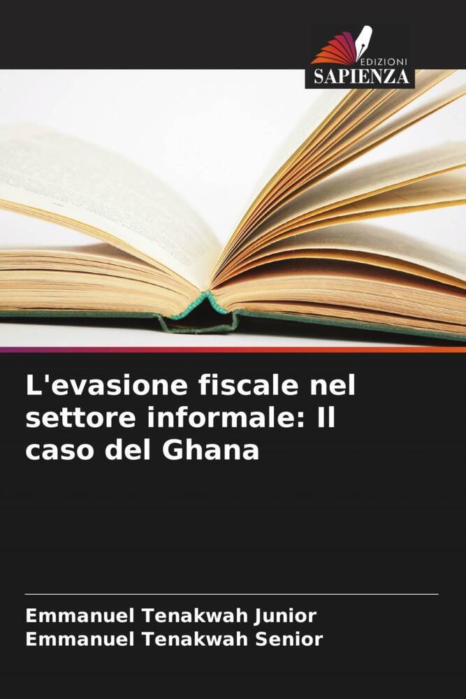 L'evasione fiscale nel settore informale: Il caso del Ghana