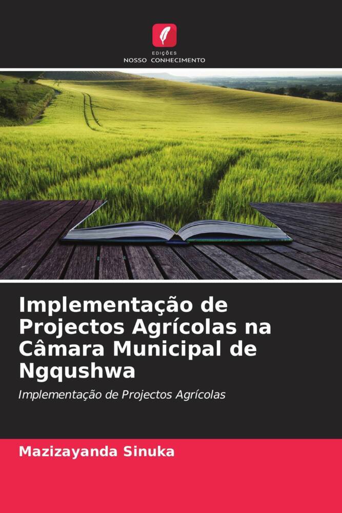 Implementação de Projectos Agrícolas na Câmara Municipal de Ngqushwa