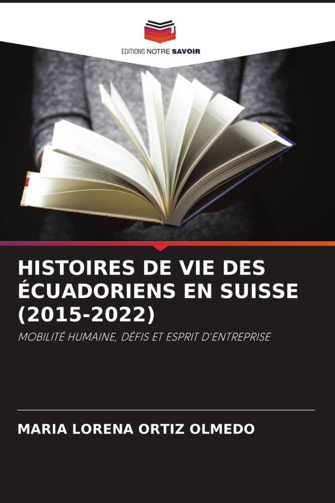 HISTOIRES DE VIE DES ÉCUADORIENS EN SUISSE (2015-2022)