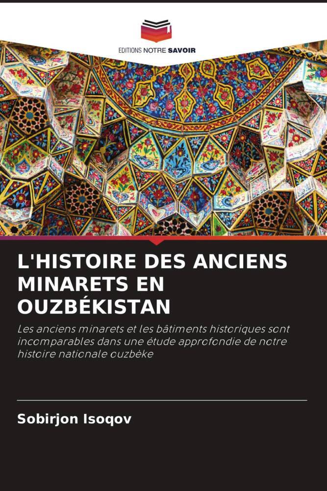 L'HISTOIRE DES ANCIENS MINARETS EN OUZBÉKISTAN