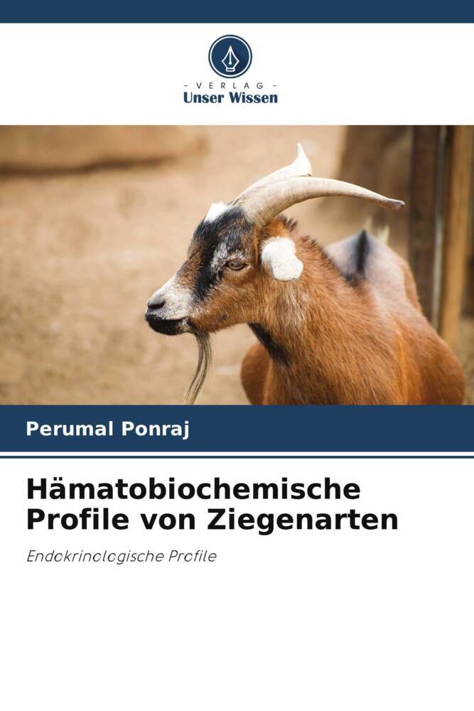 Hämatobiochemische Profile von Ziegenarten