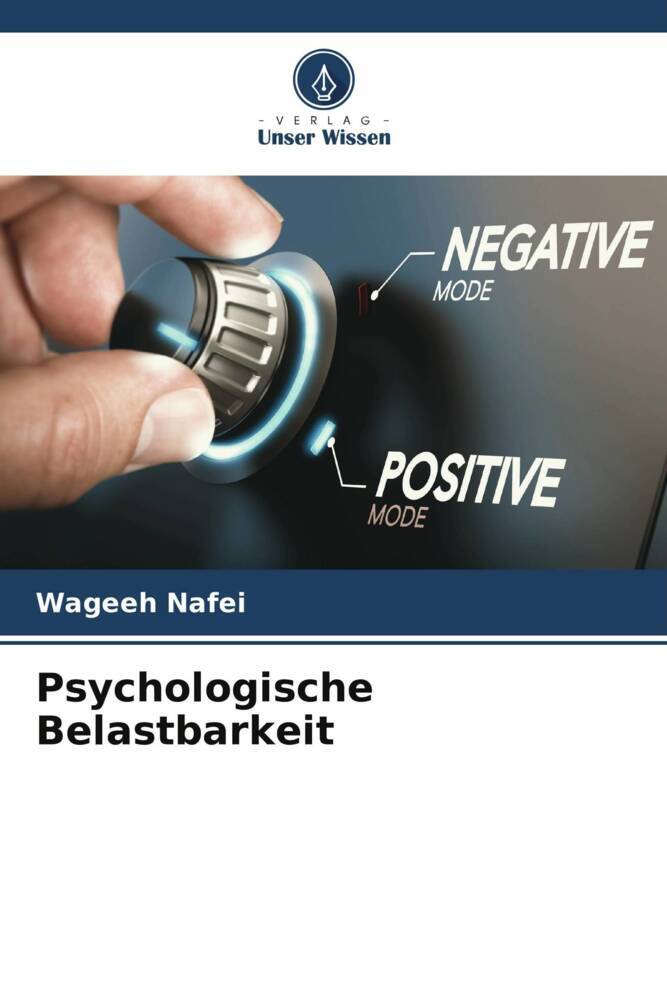 Psychologische Belastbarkeit