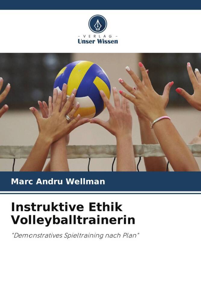 Instruktive Ethik Volleyballtrainerin