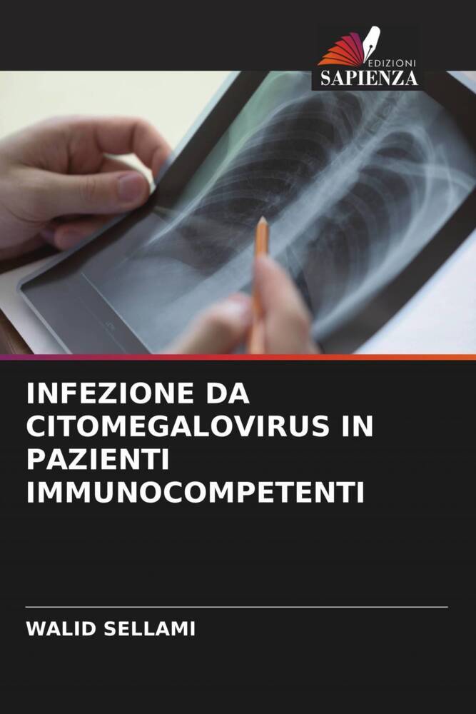 INFEZIONE DA CITOMEGALOVIRUS IN PAZIENTI IMMUNOCOMPETENTI