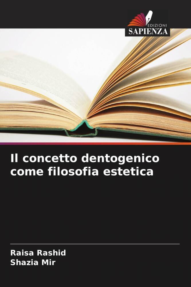 Il concetto dentogenico come filosofia estetica