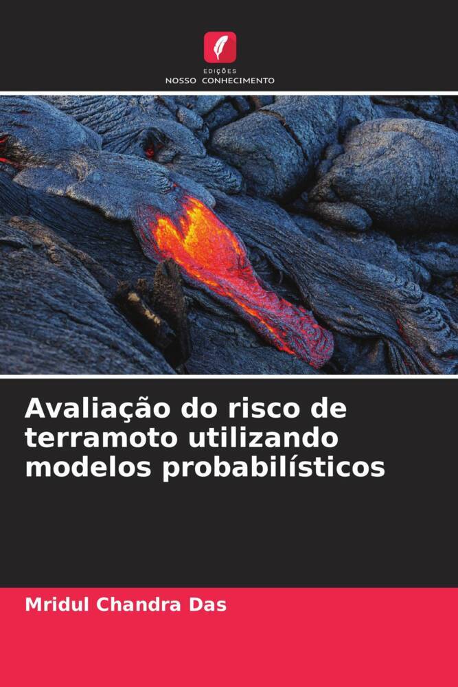 Avaliação do risco de terramoto utilizando modelos probabilísticos