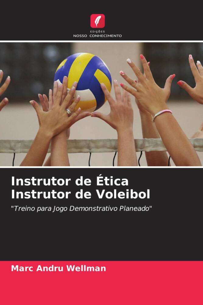 Instrutor de Ética Instrutor de Voleibol
