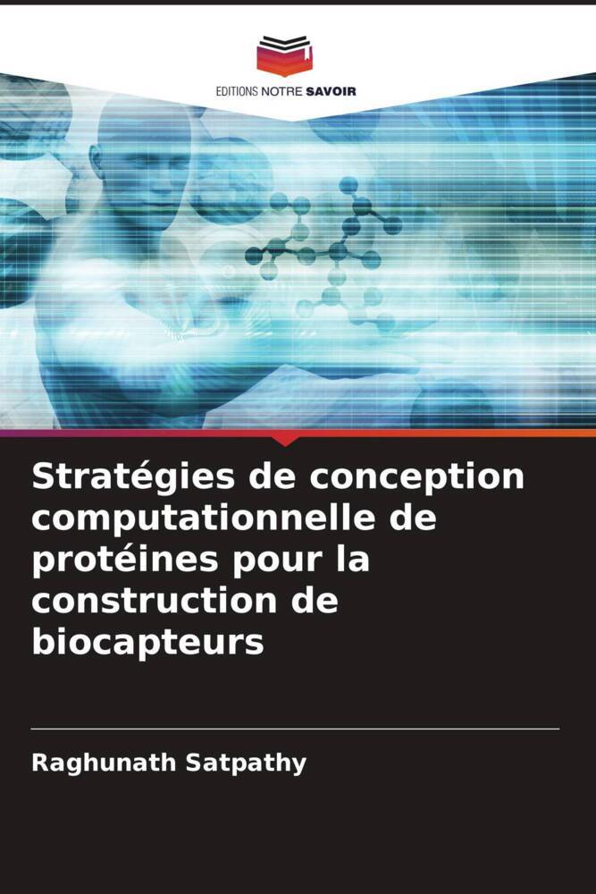 Stratégies de conception computationnelle de protéines pour la construction de biocapteurs