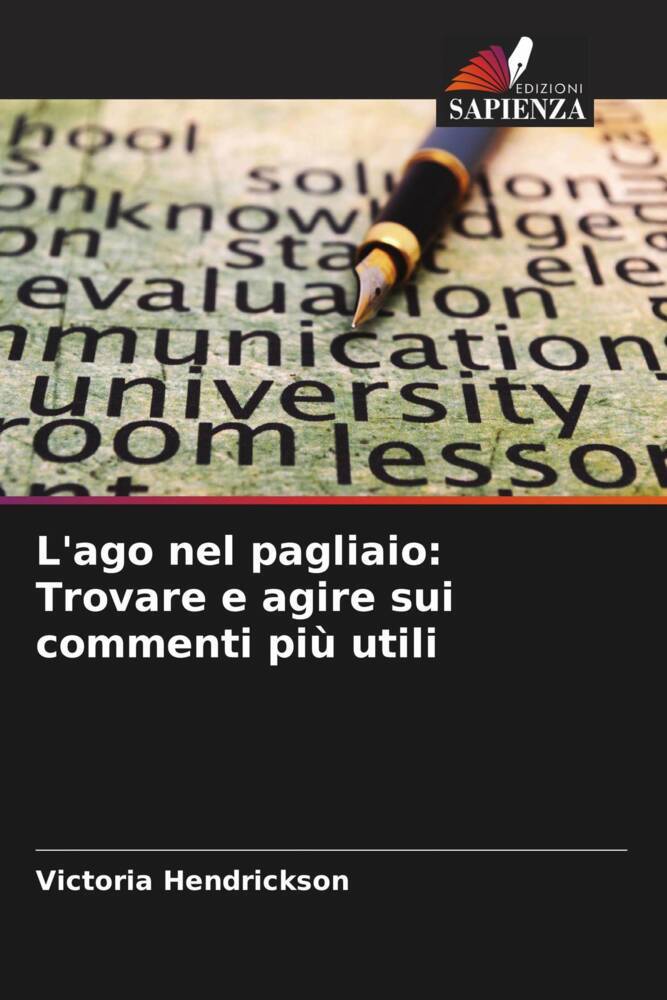 L'ago nel pagliaio: Trovare e agire sui commenti più utili