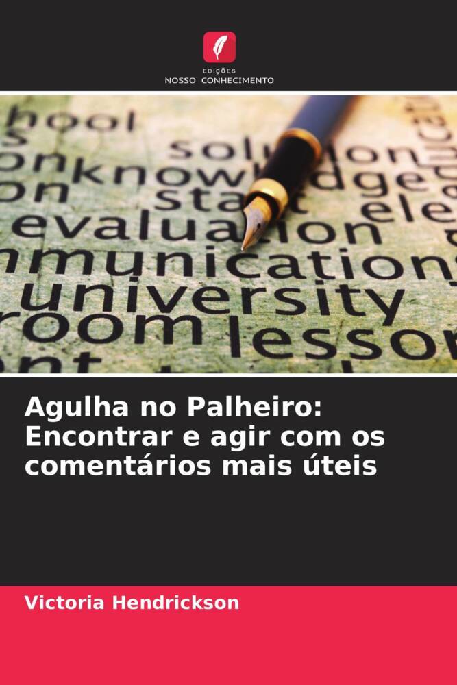 Agulha no Palheiro: Encontrar e agir com os comentários mais úteis