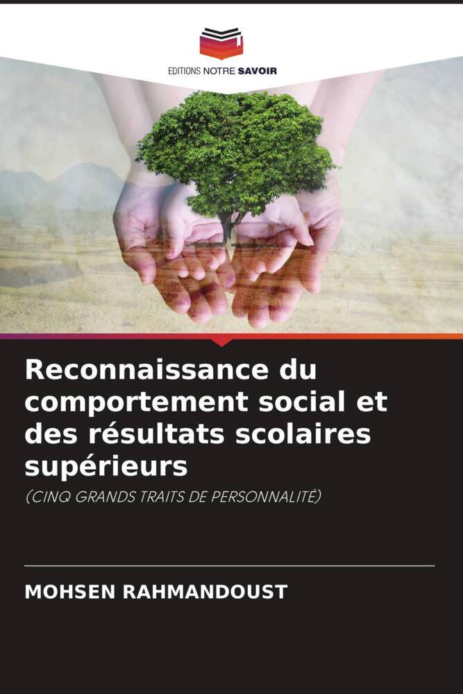 Reconnaissance du comportement social et des résultats scolaires supérieurs