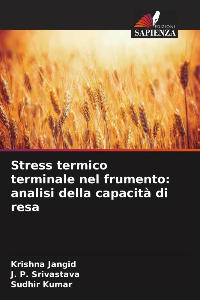 Stress termico terminale nel frumento: analisi della capacità di resa